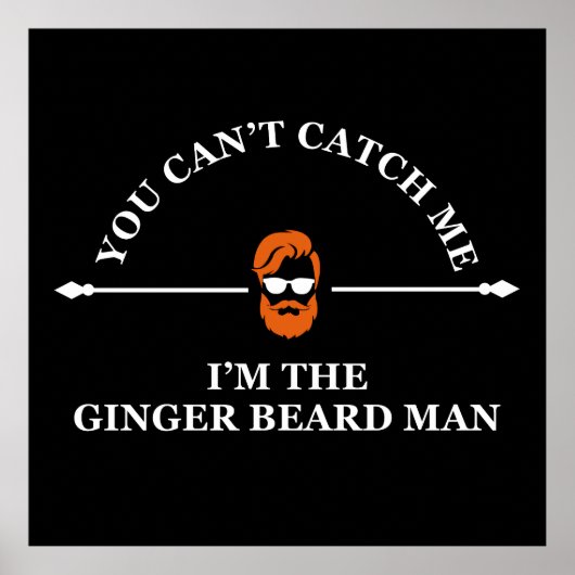 Grappig bebaarde quotes Ginger Baard man Poster (Voorkant)
