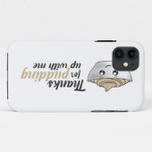 Grappig Bedankt voor me Case-Mate iPhone Case (Achterkant (horizontaal))