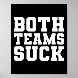 Grappig Beide Teams Sucken Super Football Bowl Fee Poster