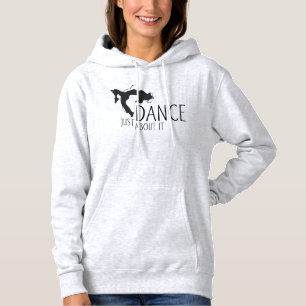 Grappig bericht - gewoon dans over het 1 hoodie