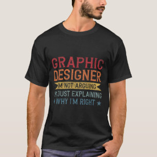 Grappig beroep citaat Grafisch ontwerper T-shirt