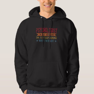 Grappig beroep citaat psycholoog hoodie