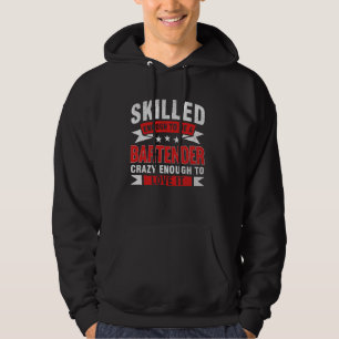 Grappig beroep Quote bekwame barman Hoodie