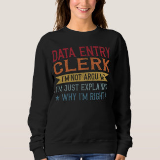 Grappig beroep Quote Data Entry Clerk Trui