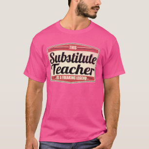Grappig beroep Quote vervangende docent T-shirt