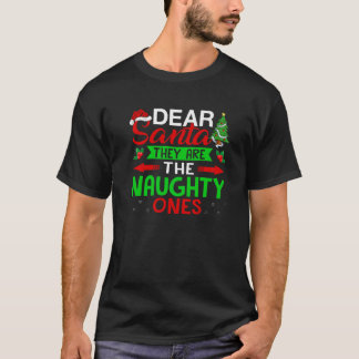 Grappig Beste Kerstman Zij zijn de Stoute Eentjes  T-shirt