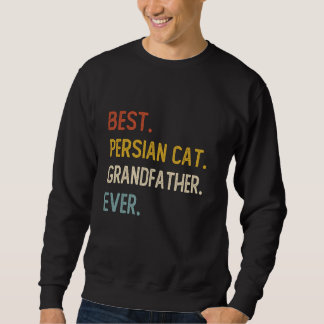 Grappig Beste Perzische Kat Grootvader Ooit Shirte Trui