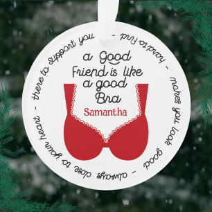 Grappig Bestie Best Friend cadeau, als een goede b Ornament