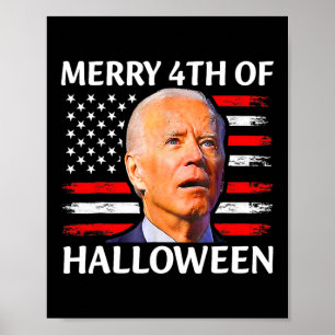 Grappig Biden verward Merry 4th van Halloween Meme Poster