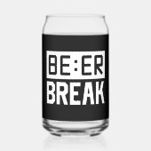 Grappig bier break woord art blikvorm glas (Achterkant)