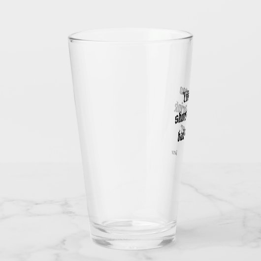 Grappig bier citaat glas (Rechts)