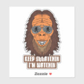Grappig Bigfoot Gone Squatchin Quote Sticker (Vel)