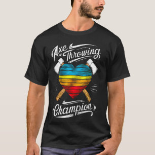 Grappig Bijl Gooien Kampioen Hatchet Thrower Lumbe T-shirt