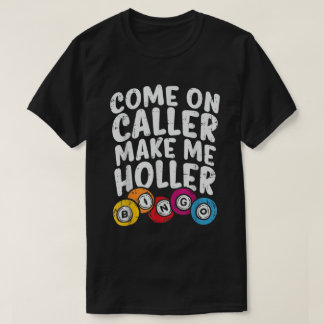 Grappig Bingo Liefhebber Citat Shirt voor Gamers