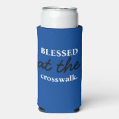 Grappig "Blessed at the Crosswalk" Blauw & Wit (Seltzer Voorkant)
