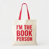 Grappig boek liefhebbers Ik ben de boek persoon mo Tote Bag (Voorkant)