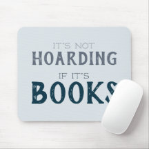 Grappig Boek Lover: "Niet Hoarding if it's Books" 