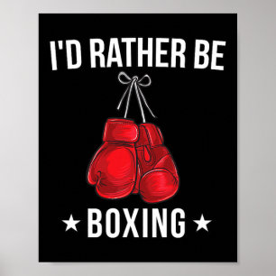 Grappig Boksen T Shirt - Ik Ging Liever Boksen Ges Poster