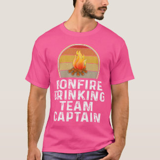 Grappig Bonfire Drink Team Captain Campfire Campi T-shirt