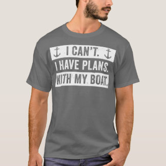 Grappig bootontwerp Mannen plannen met mijn bootka T-shirt
