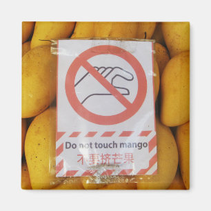 Grappig bord 'Mango niet aanraken' Magneet