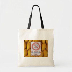 Grappig bord 'Mango niet aanraken' Tote Bag