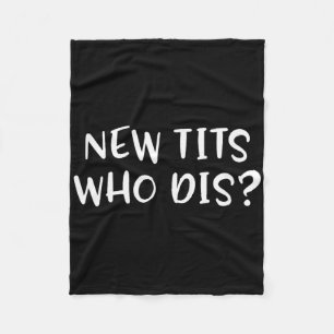 Grappig Borstimplantaat Cadeau - Nieuw Wie Dis Fleece Deken