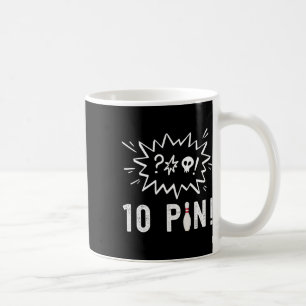 Grappig bowlen Ik haat de tien pins bowling Koffiemok