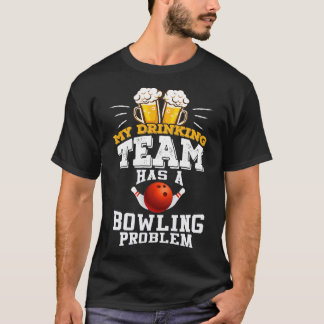 Grappig Bowling Gift voor Bowling Team T-shirt