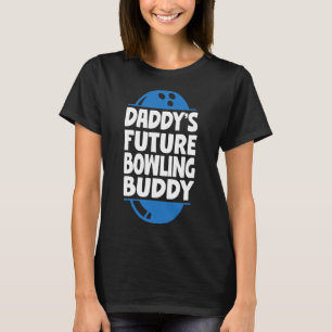 Grappig Bowling Peuter Daddy's Future Bowling Budd T-shirt