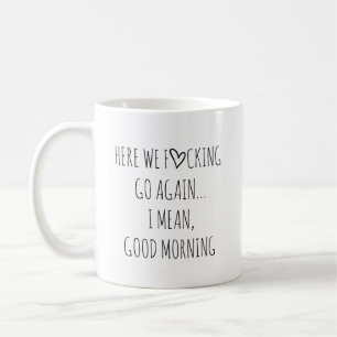 Grappig Cadeau, Grappige Mokken, Sarcasme Cadeau,  Koffiemok