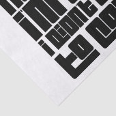 Grappig cadeaupapier - "Sorry dat ik te laat ben Tissuepapier (Detail)