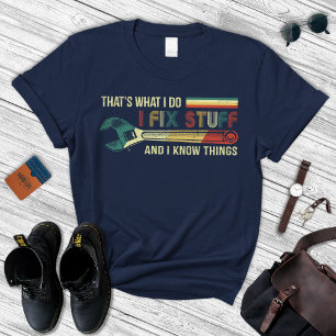 Grappig cadeautje voor mannen, ik maak het vast. t-shirt