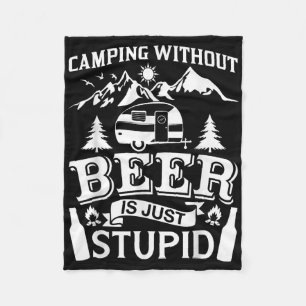 Grappig Camping Bier Shirt Zonder Bier Is Alleen M Fleece Deken