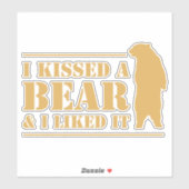 Grappig Camping Joke Ik kuste een Beer en ik vond  Sticker (Vel)