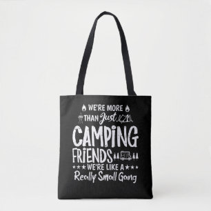 Grappig Camping Vrienden Kleine Bende Cadeau Draagtas