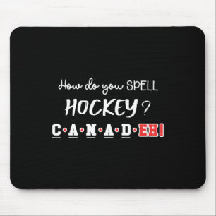 Grappig Canada Hockey Eh Spelling Canadees Muismat