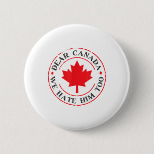 Grappig Canada, we haten hem ook Ronde Button 5,7 Cm