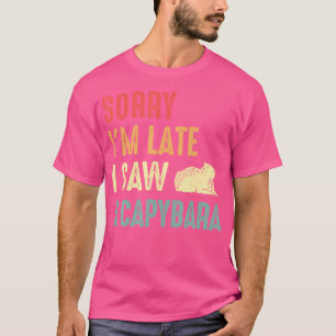 Grappig Capybara Knaagdier Capy Sorry dat ik te la T-shirt