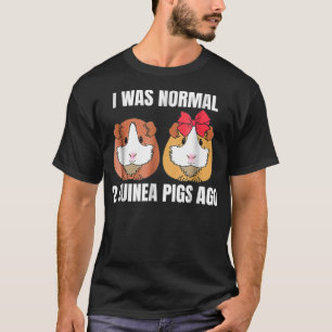 Grappig cavia ik was normaal 2 cavia's geleden t-shirt