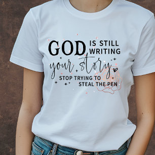 Grappig Christelijk T-shirt   God schrijft nog ste