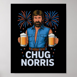 Grappig Chug Norris Bier Shirt Usa 4 juli Drank Poster