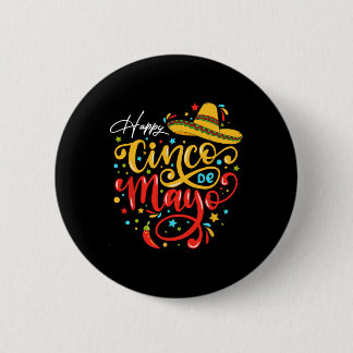 Grappig Cinco De Mayo Feest Fiesta 5 De Mayo Mexic Ronde Button 5,7 Cm