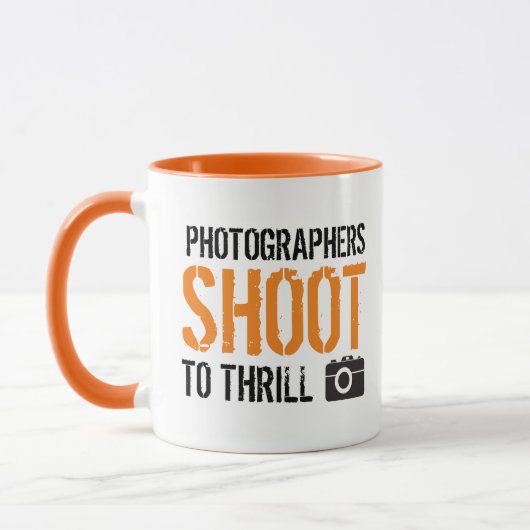 Grappig citaat: Fotografen schieten naar Thrill. Mok (Links)