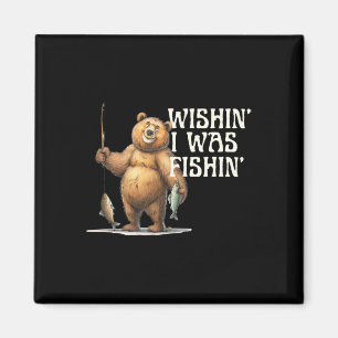 Grappig citaat Gevist Beer Wishin' I Was Fishin Fo Magneet
