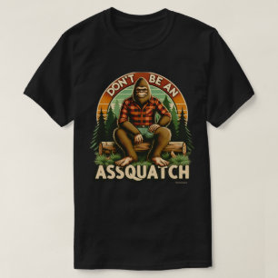 Grappig Citaat Grafische T-shirt - Assquatch