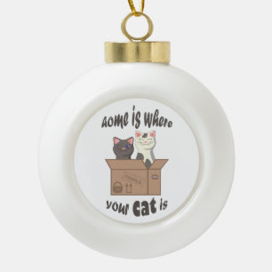 Grappig citaat Home is waar je kat is Keramische Bal Ornament