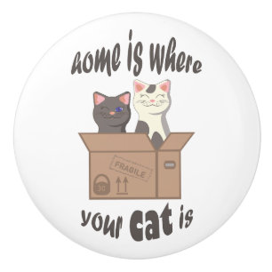 Grappig citaat Home is waar je kat is Keramische Knop