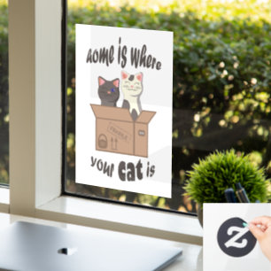 Grappig citaat Home is waar je kat is Raamsticker