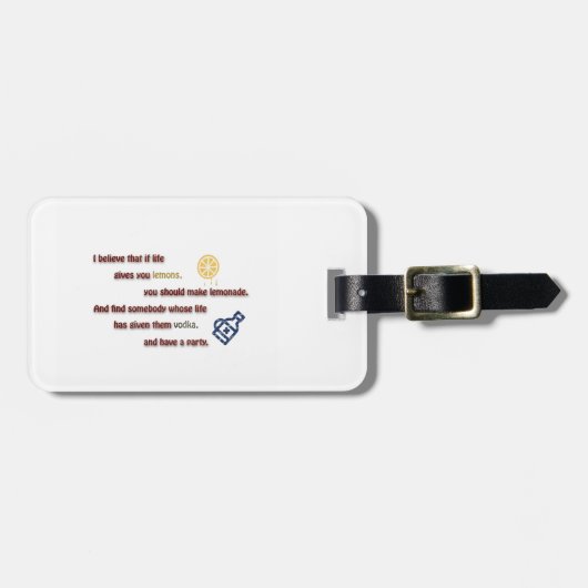 Grappig citaat - Ik geloof dat als het leven je ge Bagagelabel (Voorkant horizontaal)